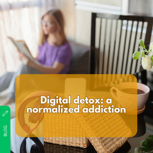 Digital detox: a normalized addiction