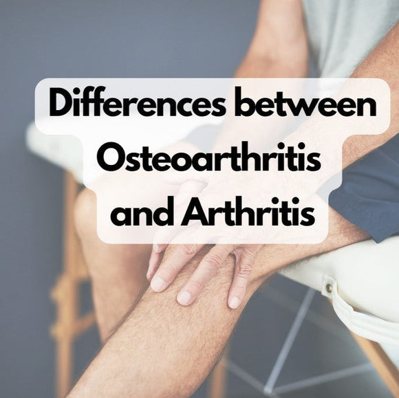 Differences between Osteoarthritis and Arthritis