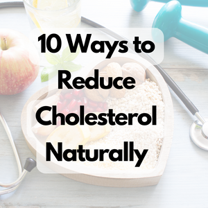 10 formas secretas de controlar el colesterol de forma natural 