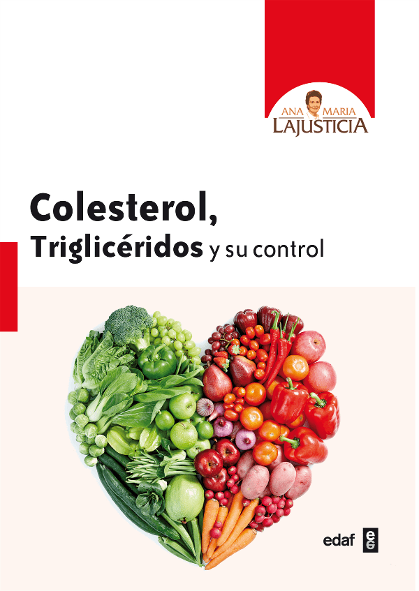 Colesterol TriglicÉridos Y Su Control Ana Maria Lajusticia 8045